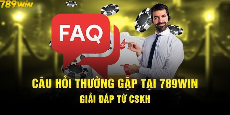 Giải đáp thắc mắc khi tham gia giải trí tại 789win