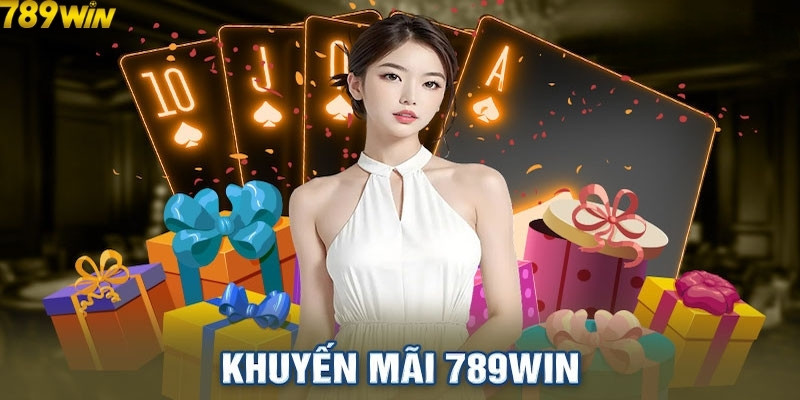 Những chương trình khuyến mãi khủng tại 789win